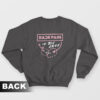 Back Pain In This Area Sweatshirt