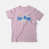 Cry Baby Funny T-Shirt