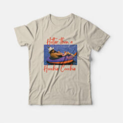 Hotter Than A Hoochie Coochie 90s Country Music T-Shirt