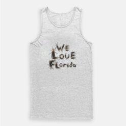 We Love Florida Lovebugs Love Florida Tank Top