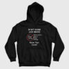 Don't Drink and Derive Funny Math Hoodie